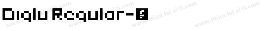 Diglu Regular字体转换